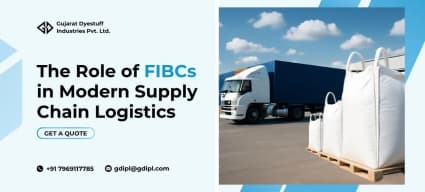 The Role of FIBCs in Modern Supply Chain Logistics