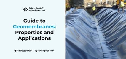 Guide to Geomembranes: Properties and Applications