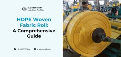 HDPE Woven Fabric Roll: A Comprehensive Guide