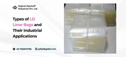 Types of LD Liner Bags and Their Industrial Applications